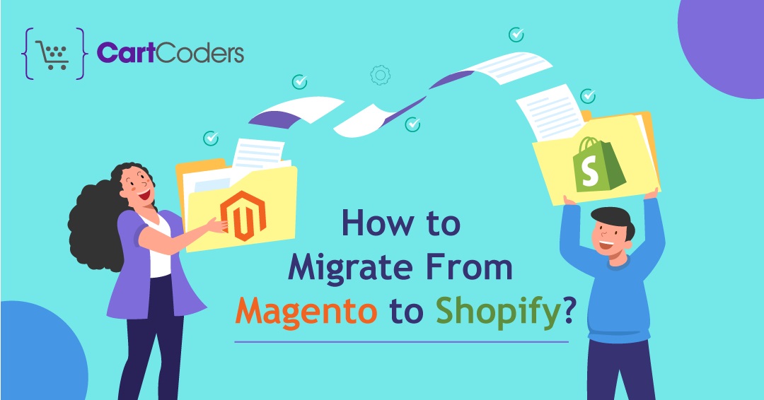 Magento to Shopify Migration